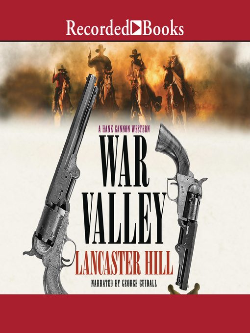 Title details for War Valley by Lancaster Hill - Available